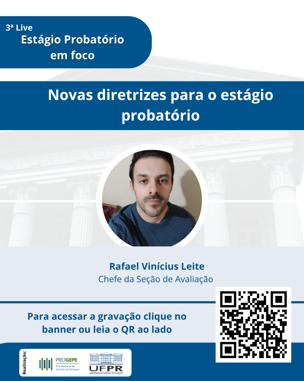 Terceira live da ação de capacitação “Estágio Probatório em foco”.