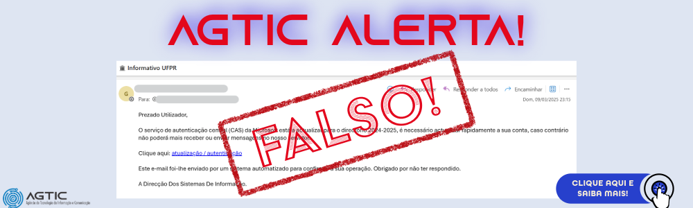 AGTIC: Alerta para tentativa de golpe por e-mail