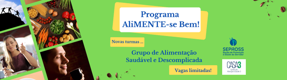 Projeto com parceria entre a SEPROSS e o CASA 3 busca inscritos para encontros presenciais de orientação alimentar