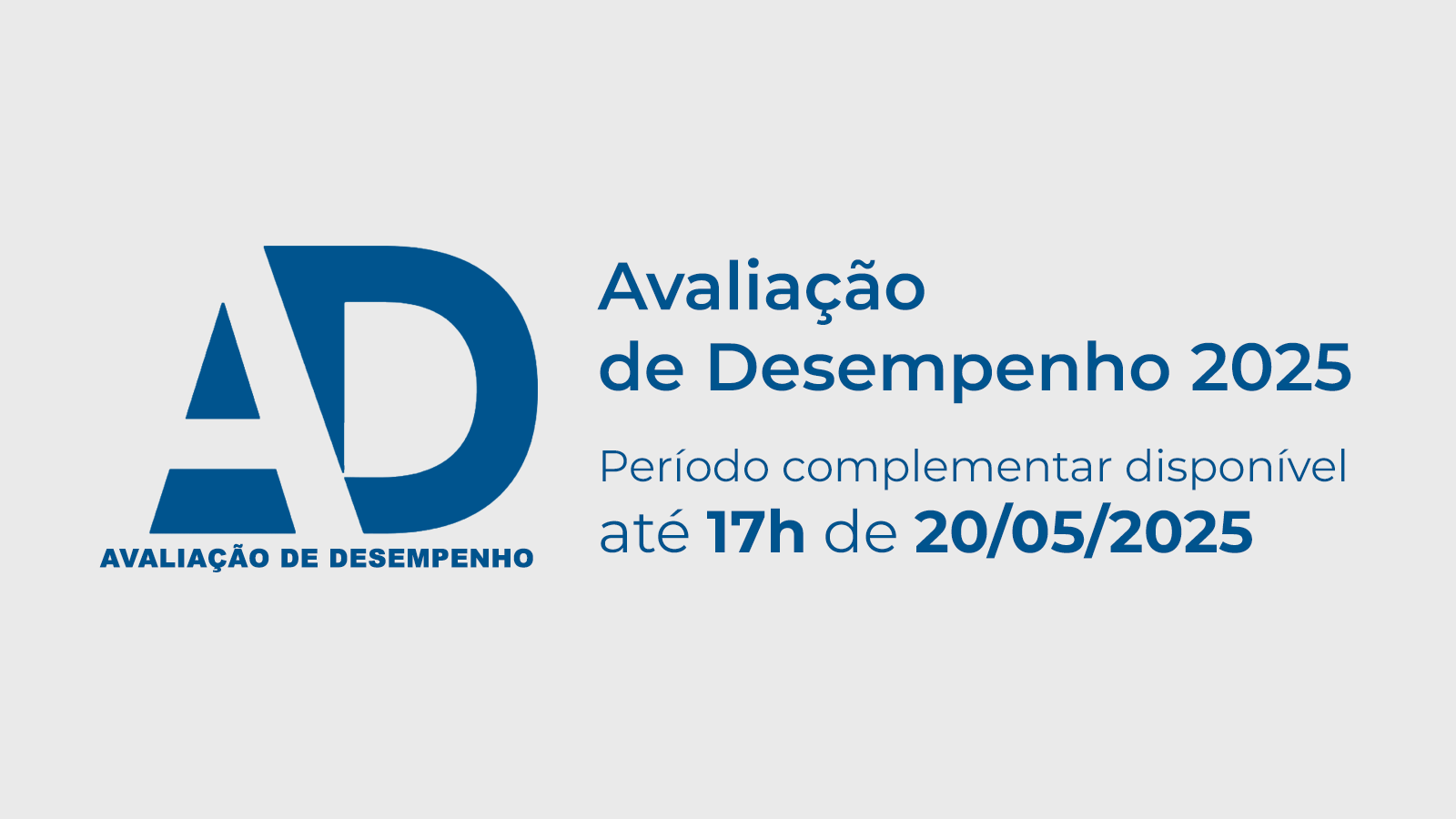Avaliação de desempenho 2025: Período complementar