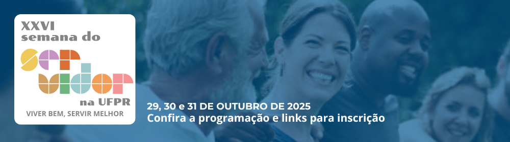 Servidoras e Servidores, participem da Semana do Servidor 2025: programação especial na UFPR